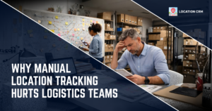 manual location tracking in logistics