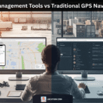 Location Management Tools vs Traditional GPS Navigation Apps 2 Location Management Tools vs Traditional GPS Navigation Apps