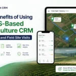 GPS-Based Agriculture CRM for Rural and Field